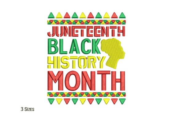 Juneteenth Black History Embroidery